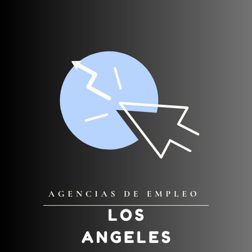 agencias de empleo en Los Ángeles